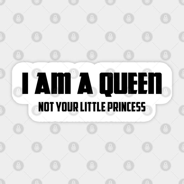 I am a Queen Not Your Little Princess | African American Sticker by UrbanLifeApparel